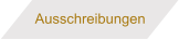 Ausschreibungen